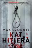 Kat Hitlera - uszkodzone. Autor: Max Czornyj. Dadada.pl Okładka książki Kat Hitlera - uszkodzone