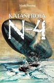 Katastrofa N-4. Autor: Mark Piesing. Dadada.pl Okładka książki Katastrofa N-4