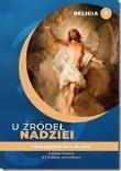 Katechizm LO 3 U źródeł nadziei podr. ŚBM. Autor:   Praca zbiorowa. Dadada.pl Okładka książki Katechizm LO 3 U źródeł nadziei podr. ŚBM