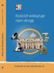 Katechizm SP 7 Kościół wskazuje nam drogę. Autor:   Praca zbiorowa. Dadada.pl Okładka książki Katechizm SP 7 Kościół wskazuje nam drogę