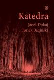 Katedra. Autor: Jacek Dukaj, Bagiński Tomek. Dadada.pl Okładka książki Katedra