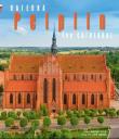 Katedra w Pelplinie. Autor: Wincenty Pytlik, Piotr Jaworek. Dadada.pl Okładka książki Katedra w Pelplinie