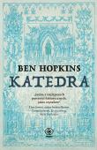 Katedra. Autor: Ben Hopkins, Maja Justyna. Dadada.pl Okładka książki Katedra