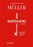 Katolicki, czyli jaki?. Autor: Muller Ludwig Gerhard. Dadada.pl Okładka książki Katolicki, czyli jaki?