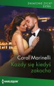 Każdy się kiedyś zakocha. Autor: Marinelli Carol. Dadada.pl Okładka książki Każdy się kiedyś zakocha