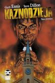 Kaznodzieja, tom 1. Autor: Garth Ennis, Steve Dillon. Dadada.pl Okładka książki Kaznodzieja, tom 1