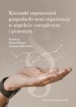 Kierunki usprawnień gospodarki oraz organizacji  w aspekcie zarządczym i prawnym. Wydawca: Wydawnictwo Naukowe UAM. Dadada.pl Opakowanie Kierunki usprawnień gospodarki oraz organizacji  w aspekcie zarządczym i prawnym