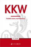 KKW. Kodeks karny wykonawczy. Autor: Opracowanie zbiorowe. Dadada.pl Okładka książki KKW. Kodeks karny wykonawczy