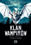 Klan Wampirów. Autor: Buczyński Jerzy. Dadada.pl Okładka książki Klan Wampirów