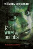 Klasyka. Jak Wam się podoba. Autor: William Shakespeare. Dadada.pl Okładka książki Klasyka. Jak Wam się podoba