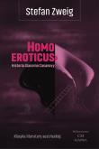 Klasyka literatury angielskiej. Homo eroticus. Historia Giacomo Casanovy. Autor: Zweig Stefan. Dadada.pl Okładka książki Klasyka literatury angielskiej. Homo eroticus. Historia Giacomo Casanovy