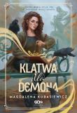 Klątwa dla demona. Wilcza Jagoda. Tom 3. Autor: Magdalena Kubasiewicz. Dadada.pl Okładka książki Klątwa dla demona. Wilcza Jagoda. Tom 3