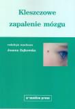 Kleszczowe zapalenie mózgu. Autor: Zajkowska Joanna. Dadada.pl Okładka książki Kleszczowe zapalenie mózgu