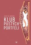 Klub Pustych Portfeli. Autor: Casey M. Morgan. Dadada.pl Okładka książki Klub Pustych Portfeli