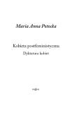Okładka książki Kobieta postfeministyczna. Dyktatura kobiet
