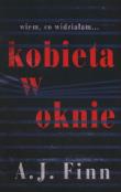 Kobieta w oknie wyd.II - uszkodzone. Autor: A.J. Finn. Dadada.pl Okładka książki Kobieta w oknie wyd.II - uszkodzone