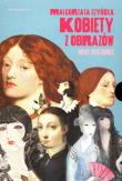 Kobiety z obrazów / Kobiety z obrazów Nowe historie. Autor: Czyńska Małgorzata. Dadada.pl Okładka książki Kobiety z obrazów / Kobiety z obrazów Nowe historie