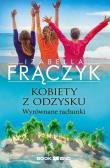 Kobiety z odzysku T.4 Wyrównane rachunki. Autor: Frączyk Izabella. Dadada.pl Okładka książki Kobiety z odzysku T.4 Wyrównane rachunki