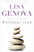 Kochając syna. Autor: Genova Lisa. Dadada.pl Okładka książki Kochając syna