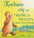 Kocham cię do końca świata (i jeden dzień dłużej). Autor: Amelia Hepworth, Tim Warnes. Dadada.pl Okładka książki Kocham cię do końca świata (i jeden dzień dłużej)