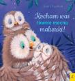 Kocham was równie mocno maluszki! w.2022. Autor: Jane Chapman. Dadada.pl Okładka książki Kocham was równie mocno maluszki! w.2022