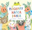 Kochamy naszą panią. Kolekcja OQO. Autor: Luis Amavisca. Dadada.pl Okładka książki Kochamy naszą panią. Kolekcja OQO