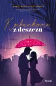 Kochankowie z deszczu. Autor: Małgorzata Czapczyńska. Dadada.pl Okładka książki Kochankowie z deszczu