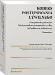 Kodeks postępowania cywilnego. Postępowanie egzekucyjne. Tom III. Komentarz. Autor: Piaskowska Olga M., Panfil Karolina, Magdalena Kuchnio, Turczyn Arkadiusz, Małgorzata Eysymontt, Dominik Horodyski, Elżbieta Jaceczko. Dadada.pl Okładka książki Kodeks postępowania cywilnego. Postępowanie egzekucyjne. Tom III. Komentarz