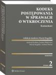 Okładka książki Kodeks postępowania w sprawach o wykroczenia. Komentarz wyd. 2022