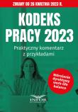 Okładka książki Kodeks Pracy 2023 Praktyczny komentarz