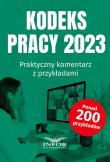 Okładka książki Kodeks Pracy 2023 Praktyczny komentarz...