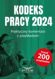 Okładka książki Kodeks Pracy 2024 Praktyczny komentarz