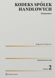 Kodeks spółek handlowych. Komentarz. Autor: Dumkiewicz Małgorzata. Dadada.pl Okładka książki Kodeks spółek handlowych. Komentarz
