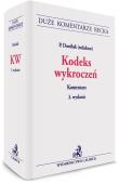 Kodeks wykroczeń. Komentarz. Autor: Daniluk Paweł. Dadada.pl Okładka książki Kodeks wykroczeń. Komentarz