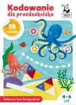 Kodowanie dla przedszkolaka. Kapitan Nauka. Autor: Michalec Katarzyna. Dadada.pl Okładka książki Kodowanie dla przedszkolaka. Kapitan Nauka