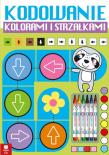 Kodowanie kolorami i strzałkami. Autor: Opracowanie zbiorowe. Dadada.pl Okładka książki Kodowanie kolorami i strzałkami