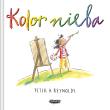 Kolor nieba. Autor: Peter H. Reynolds. Dadada.pl Okładka książki Kolor nieba