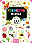 Okładka książki Kolorowa wiosna. Ponad 100 naklejek. Ponad 100 naklejek
