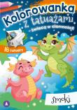 Kolorowanka z tatuażami Smoki. Autor:   Praca zbiorowa. Dadada.pl Okładka książki Kolorowanka z tatuażami Smoki