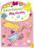 Kolorowanka z wykrojnikiem. Mój śliczny elf. Autor: Opracowanie zbiorowe. Dadada.pl Okładka książki Kolorowanka z wykrojnikiem. Mój śliczny elf