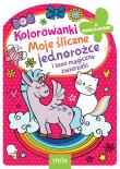 Okładka książki Kolorowanka z wykrojnikiem. Moje śliczne jednorożce i inne magiczne zwierzaki. Kolorowanka z wykrojnikiem