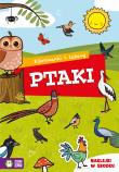 Kolorowanki i zabawy. Ptaki. Autor: Opracowanie zbiorowe. Dadada.pl Okładka książki Kolorowanki i zabawy. Ptaki