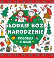 Koloruj z nami! Słodkie Boże Narodzenie. Autor:   Praca zbiorowa. Dadada.pl Okładka książki Koloruj z nami! Słodkie Boże Narodzenie