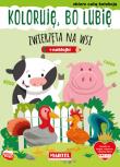 Koloruję, bo lubię. Zwierzęta na wsi. Autor: Natasza Korpik. Dadada.pl Okładka książki Koloruję, bo lubię. Zwierzęta na wsi