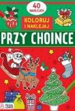 Okładka książki Koloruję i naklejam. Przy choince