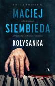 Kołysanka. Autor: Siembieda Maciej. Dadada.pl Okładka książki Kołysanka