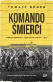 Komando Śmierci wyd. kieszonkowe. Autor: Bonek Tomasz. Dadada.pl Okładka książki Komando Śmierci wyd. kieszonkowe