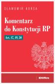 Okładka książki Komentarz do Konstytucji RP art. 47, 49, 50