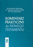 Komentarz praktyczny do NT T.2. Autor:   Praca zbiorowa. Dadada.pl Okładka książki Komentarz praktyczny do NT T.2