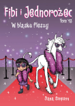 Komiksy są super! Fibi i Jednorożec. W blasku fleszy. Tom 13. Autor: Dana Simpson. Dadada.pl Okładka książki Komiksy są super! Fibi i Jednorożec. W blasku fleszy. Tom 13